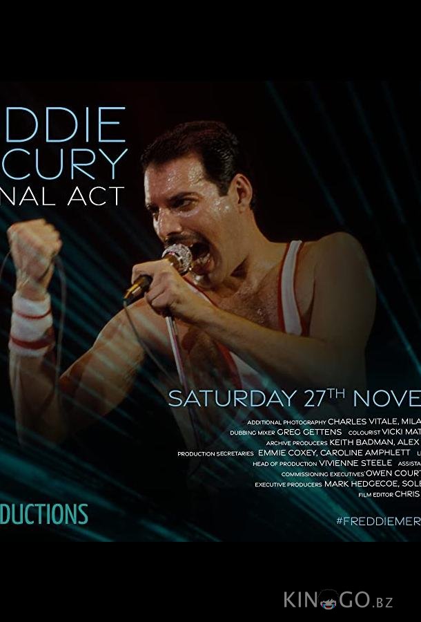 Freddie Mercury - The Final Act 